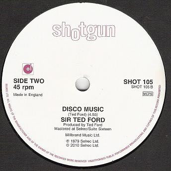 Sir Ted Ford* : I Wanna Be Near You / Disco Music (7")