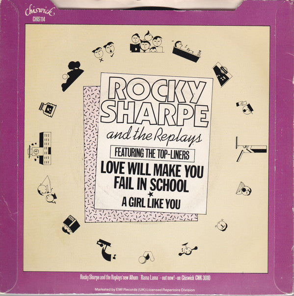 Rocky Sharpe And The Replays* : Love Will Make You Fail In School (7", Single)