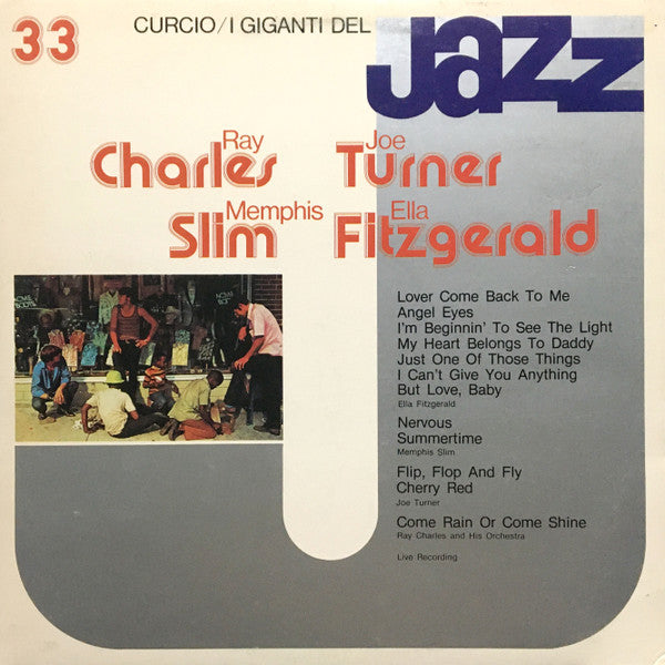 Ella Fitzgerald / Memphis Slim / Big Joe Turner / Ray Charles And His Orchestra : I Giganti Del Jazz Vol. 33 (LP, Comp, Mono)