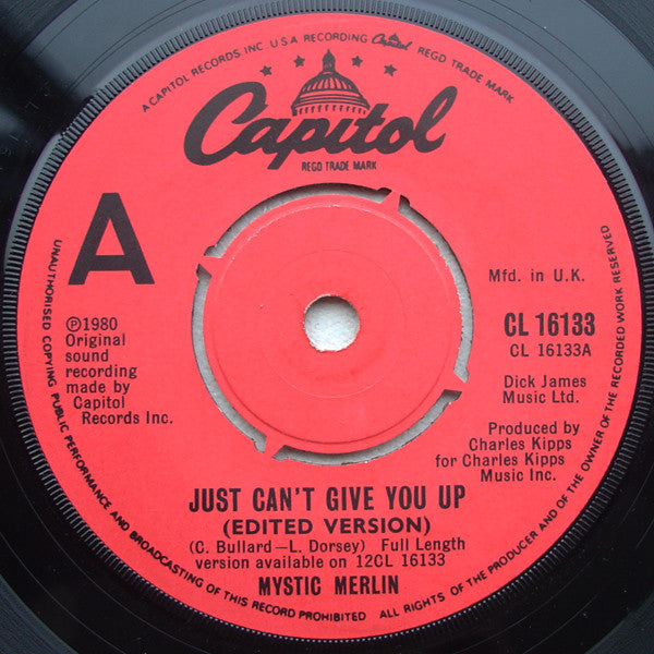 Mystic Merlin : Just Can't Give You Up (7", Single)