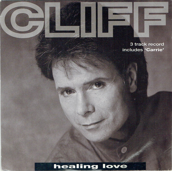 Cliff Richard : Healing Love (7")