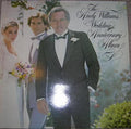 Andy Williams : The Andy Williams Wedding Anniversary Album (LP, Comp)