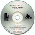 Cloudkickers Featuring Marcus Farrar : Bring On The Night (CDr, Single, Promo)