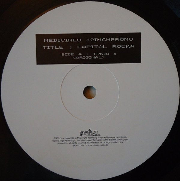 Medicine8 : Capital Rocka (12", Promo)