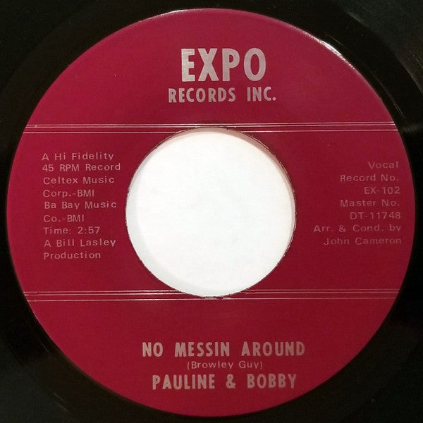 Pauline & Bobby : Please Bless Our Home / No Messin Around (7", Single)