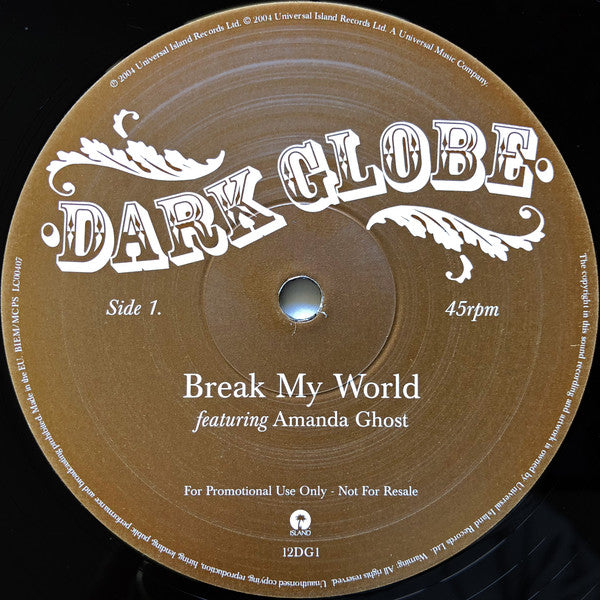 Dark Globe : Break My World (12", Promo)