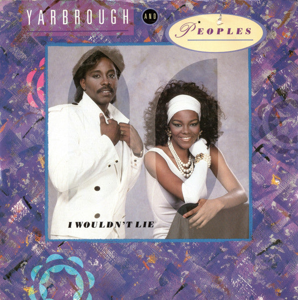 Yarbrough & Peoples : I Wouldn't Lie (12")