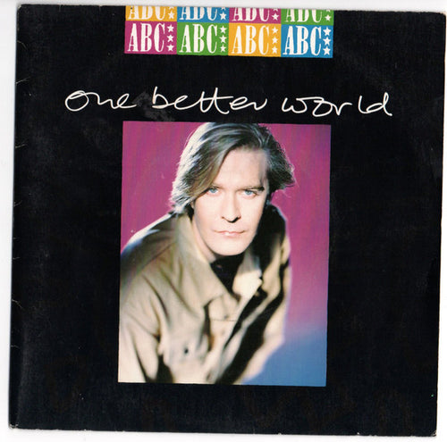 ABC : One Better World (7", Single)