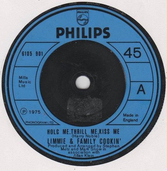 Limmie & Family Cookin' : Hold Me, Thrill Me, Kiss Me (7")