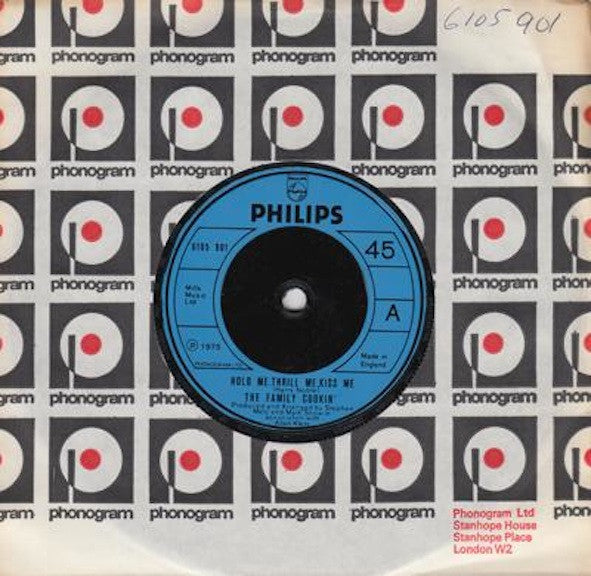 Limmie & Family Cookin' : Hold Me, Thrill Me, Kiss Me (7")