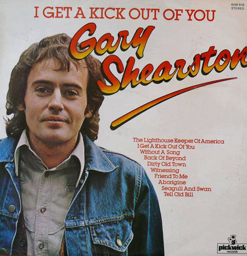 Gary Shearston : I Get A Kick Out Of You (LP, Comp)