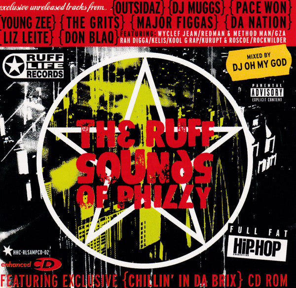 Various Mixed By DJ Oh My God : Rufflife & HHC Present: The Ruff Sounds Of Philly (CD, Enh, Mixed, Promo)