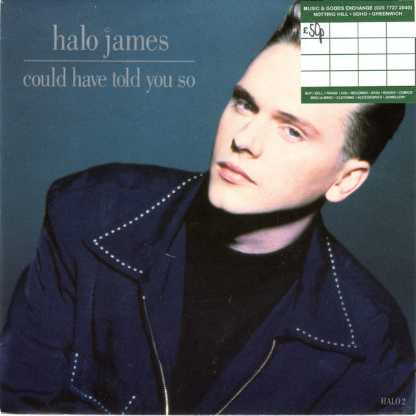 Halo James : Could Have Told You So (7", Single, Gre)