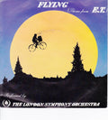 London Symphony Orchestra : Flying (Theme From E.T.) (7")