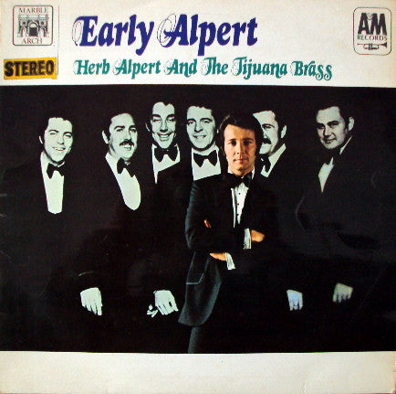 Herb Alpert & The Tijuana Brass : Early Alpert (LP, Album, RE)