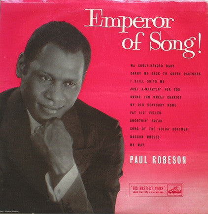 Paul Robeson : Emperor Of Song! (10", Comp)