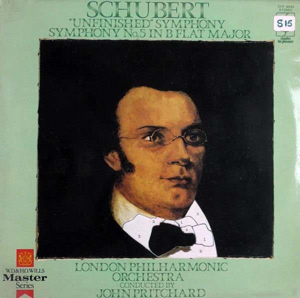Franz Schubert, London Philharmonic Orchestra Conducted By John Pritchard : "Unfinished" Symphony / Symphony No. 5 In B Flat Major (LP)