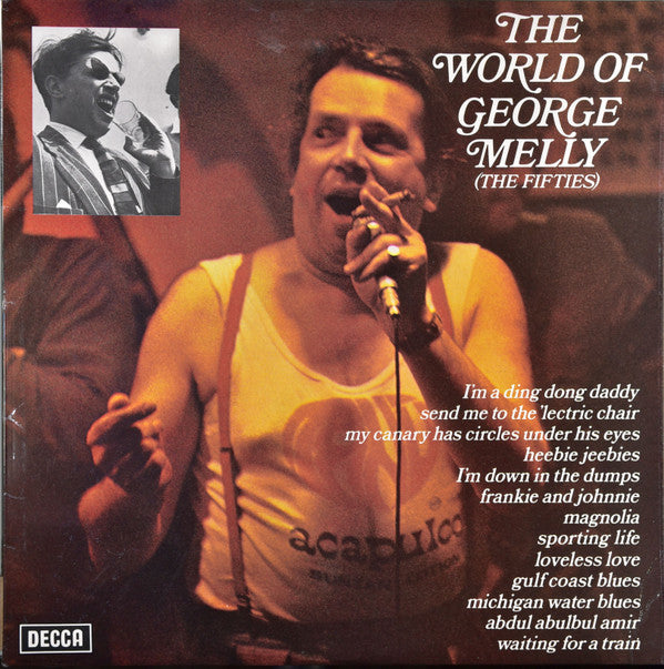 George Melly : The World Of George Melly (The Fifties) (LP, Comp)