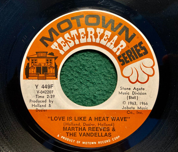 Martha Reeves & The Vandellas : Love Is Like A Heat Wave / Come And Get These Memories (7", Single)