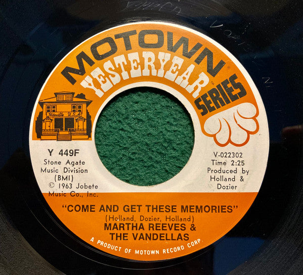Martha Reeves & The Vandellas : Love Is Like A Heat Wave / Come And Get These Memories (7", Single)