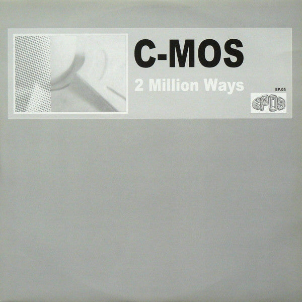 C-Mos : 2 Million Ways (12")