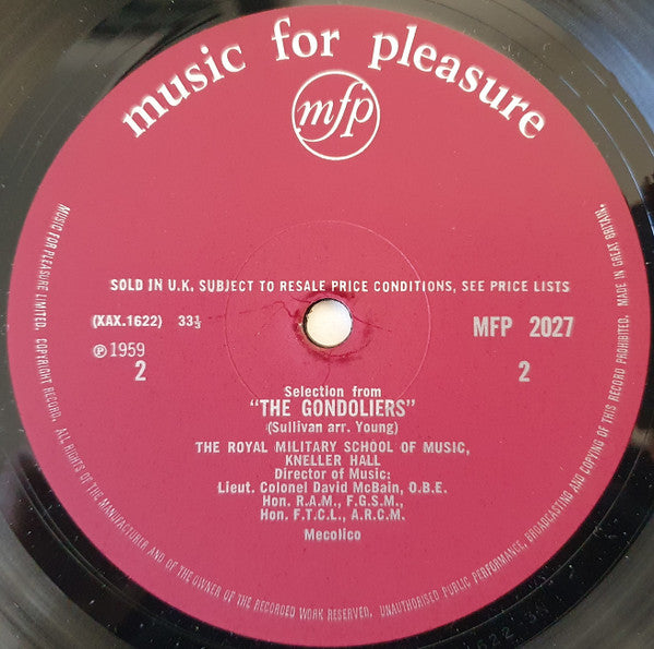 Gilbert & Sullivan - The Band Of The Royal Military School Of Music, David McBain : Selections From 'The Gondoliers' And 'The Yeomen Of The Guard' (LP, Red)