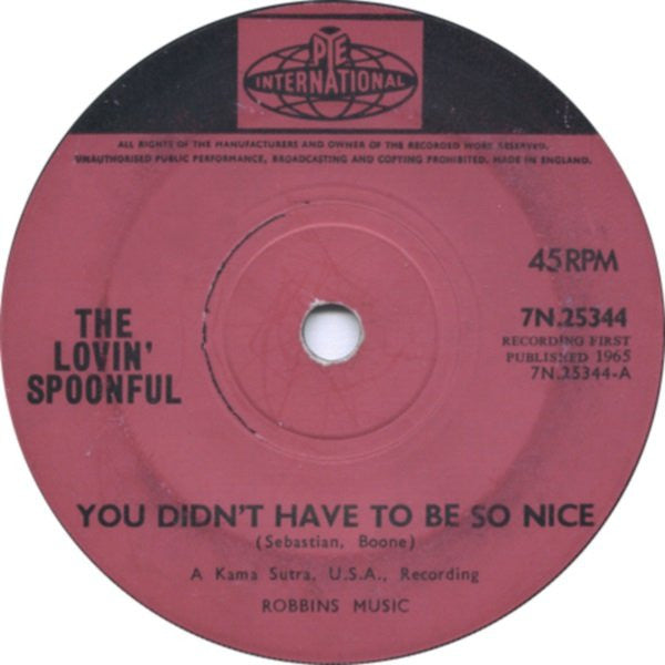 The Lovin' Spoonful : You Didn't Have To Be So Nice (7", Single, Sol)