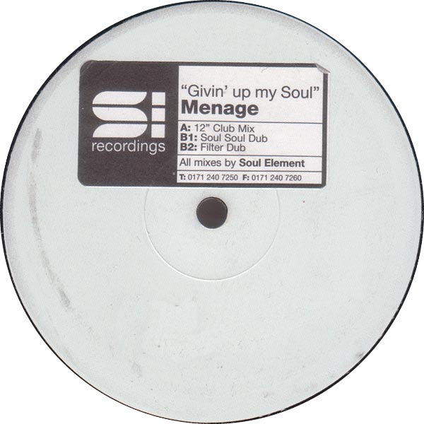 Menage : Givin' Up My Soul (12", Promo, W/Lbl)