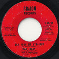 Bill Coday : Get Your Lie Straight / You're Gonna Want Me (7", Mono, Styrene, Ter)