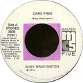 Baby Washington : Care Free (7")