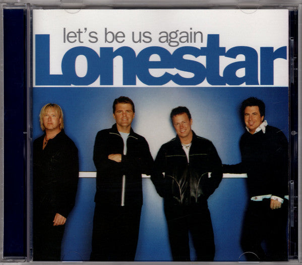 Lonestar (3) : Let's Be Us Again (CD, Album, RP)