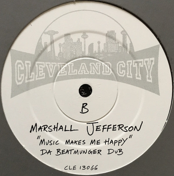 Marshall Jefferson : Music Makes Me Happy (12")