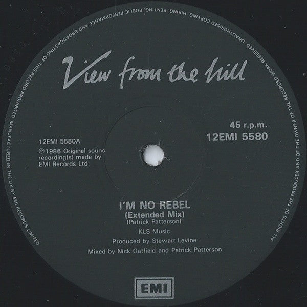 View From The Hill : I'm No Rebel (12")