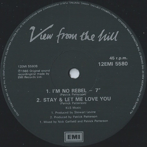 View From The Hill : I'm No Rebel (12")