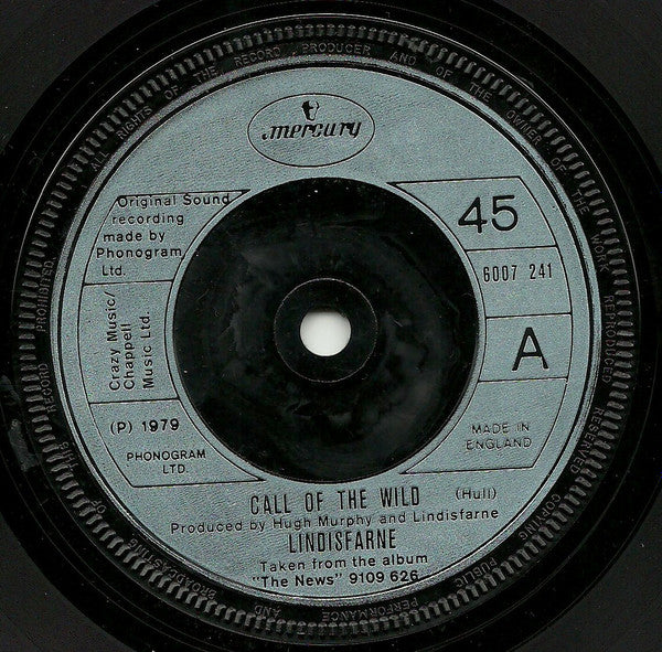 Lindisfarne : Call Of The Wild (7", Single)