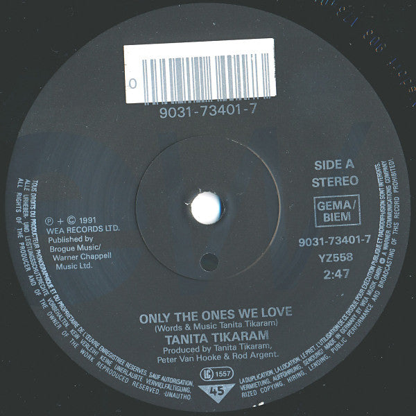 Tanita Tikaram : Only The Ones We Love (7", Single, Sol)