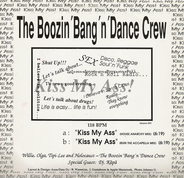 The Boozin' Bang'n' Dance Crew : Kiss My Ass (12")