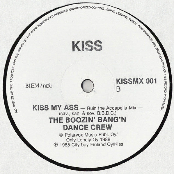 The Boozin' Bang'n' Dance Crew : Kiss My Ass (12")