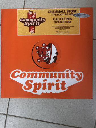 Community Spirit : One Small Stone / California (12")