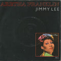 Aretha Franklin : Jimmy Lee (7")