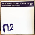 Shortfuse : I'd Die For You (12")