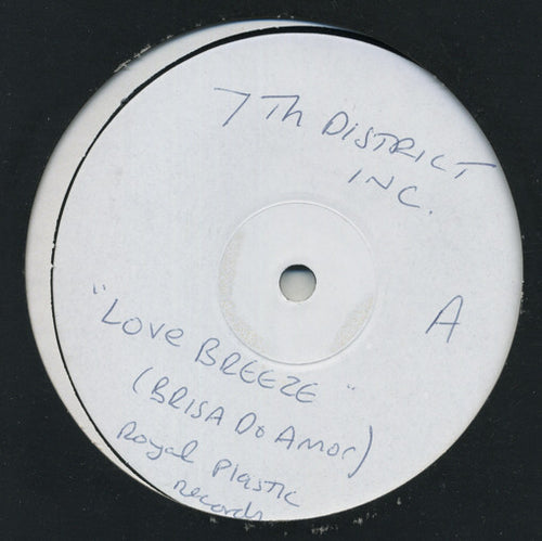 7th District Inc. : Love Breeze (12", W/Lbl)