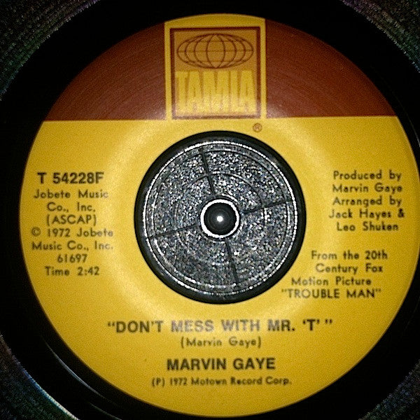 Marvin Gaye : Trouble Man / Don't Mess With Mister "T" (7")
