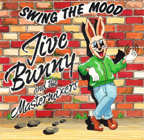 Jive Bunny And The Mastermixers : Swing The Mood (7", Single)