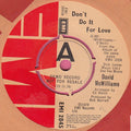 David McWilliams : Don't Do It For Love (7", Promo)
