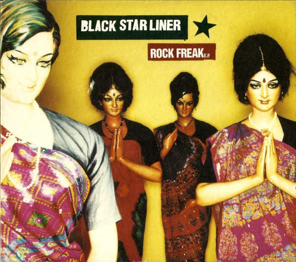Black Star Liner : Rock Freak E.P. (CD, EP)