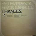 Peter Presta Feat. Ron Carroll : Changes (12")