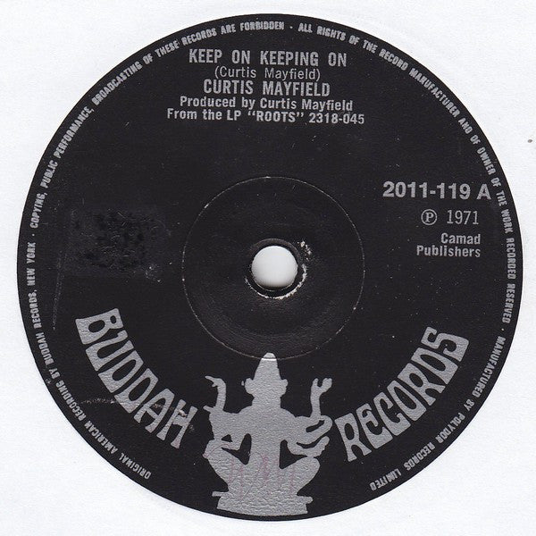 Curtis Mayfield : Keep On Keeping On (7", Single, Sol)