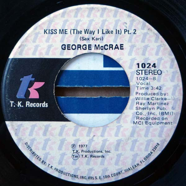 George McCrae : Kiss Me (The Way I Like It) (7")