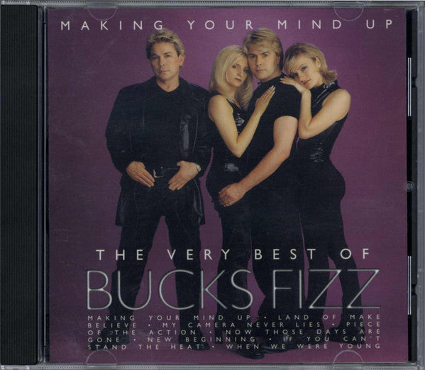 Bucks Fizz : Making Your Mind Up: The Very Best Of Bucks Fizz (CD)